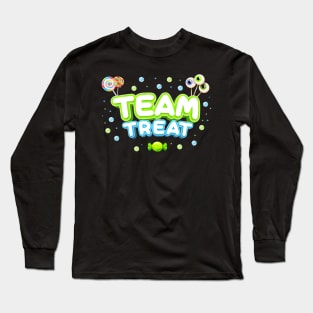 Team Treat Costume for  Trick or Treaters Long Sleeve T-Shirt